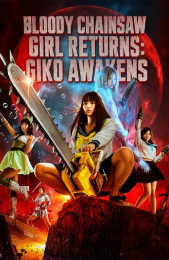 Bloody Chainsaw Girl Returns: Giko Awakens (2019)