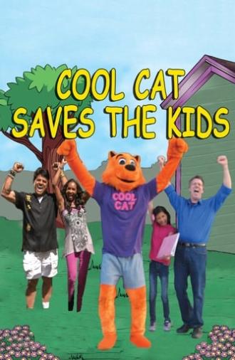 Cool Cat Saves the Kids (2015)