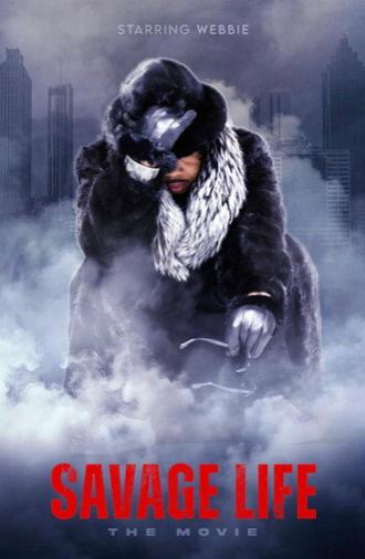 Savage Life: The Movie (2025)