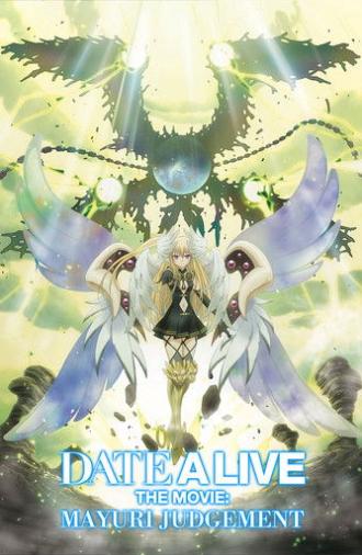 Date A Live: Mayuri Judgement (2015)