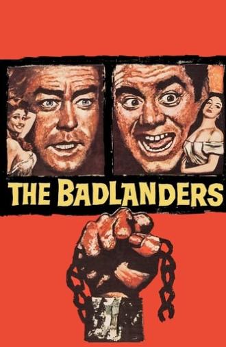 The Badlanders (1958)