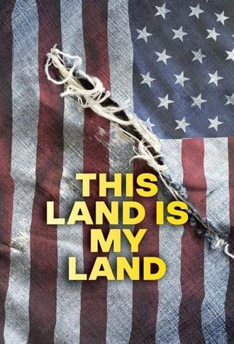 This Land Is My Land (2020)