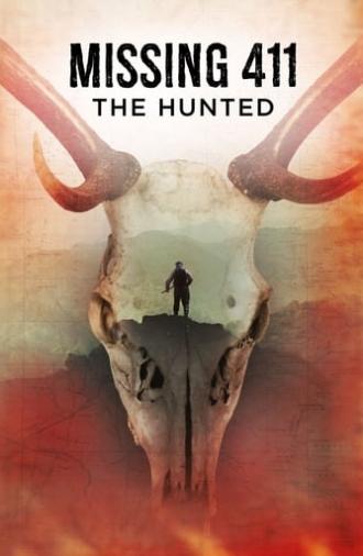 Missing 411: The Hunted (2019)