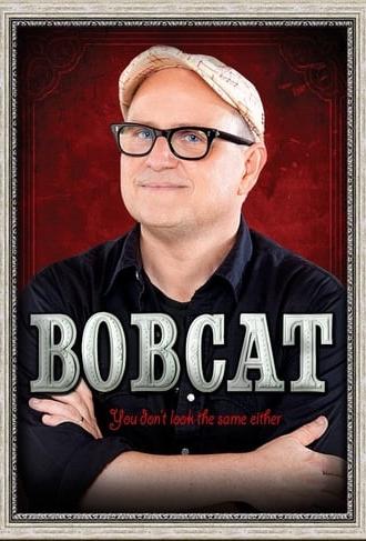 Bobcat Goldthwait: You Don't Look the Same Either (2012)