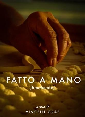 Fatto a Mano [handmade] (2017)