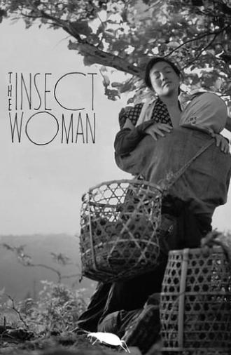 The Insect Woman (1963)