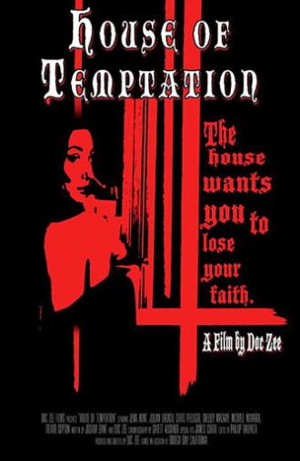 House of Temptation (2014)