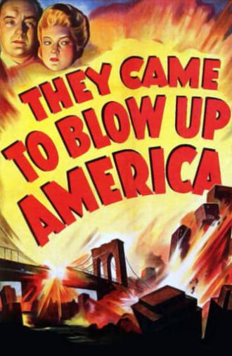 They Came to Blow Up America (1943)