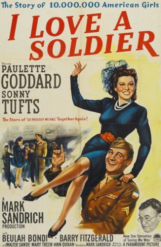 I Love a Soldier (1944)