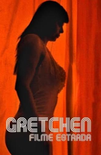 Gretchen: Road Movie (2010)