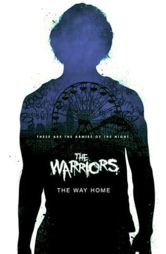 The Warriors: The Way Home (2007)