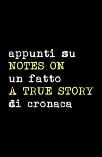 Notes on a True Story (1953)