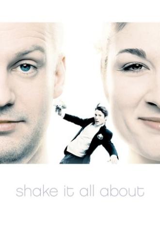 Shake It All About (2001)