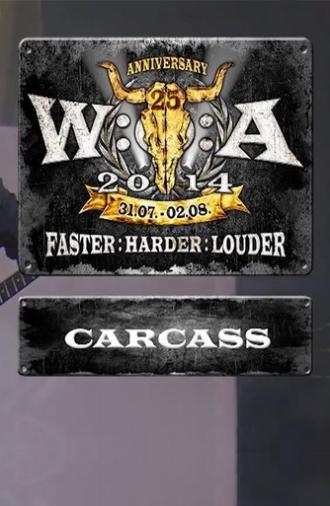 Carcass: Wacken Open Air (2014)