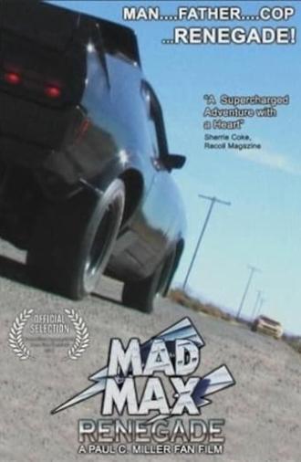 Mad Max: Renegade (2011)