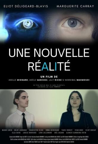 Une nouvelle réalité (2025)