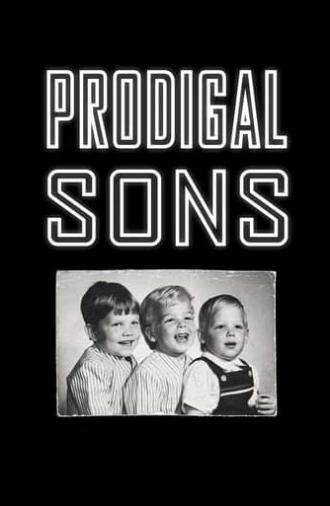 Prodigal Sons (2008)