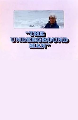 The Underground Man (1974)