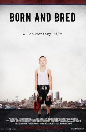 Born and Bred (2011)