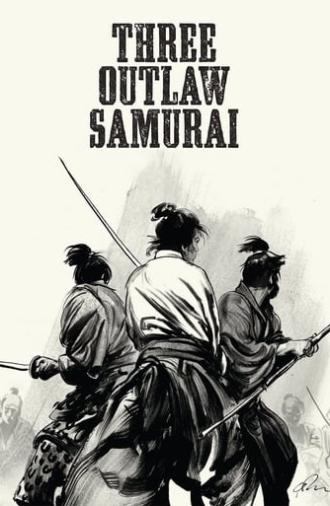 Three Outlaw Samurai (1964)