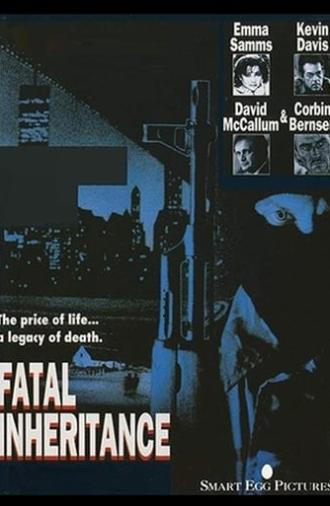 Fatal Inheritance (1991)