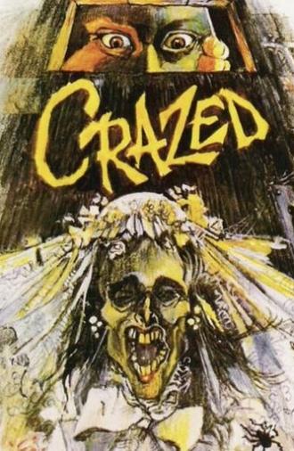 Crazed (1978)