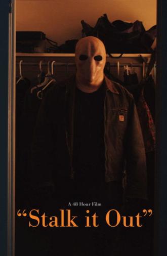 Stalk It Out (2020)