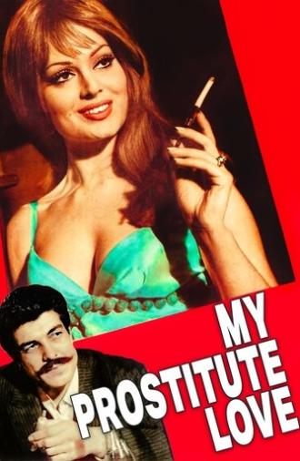 My Prostitute Love (1968)