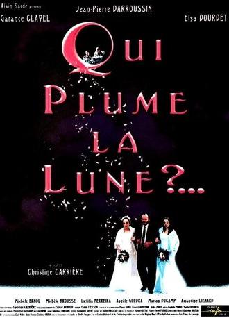 Who Plucked the Feathers Off the Moon? (1999)