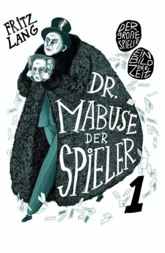 Dr. Mabuse, the Gambler: Part 1 – The Great Gambler (1922)