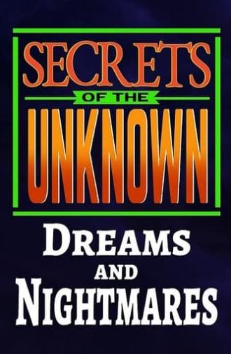 Secrets of the Unknown: Dreams and Nightmares (1988)