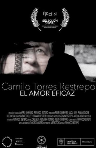 Camilo Torres Restrepo, el amor eficaz (2022)
