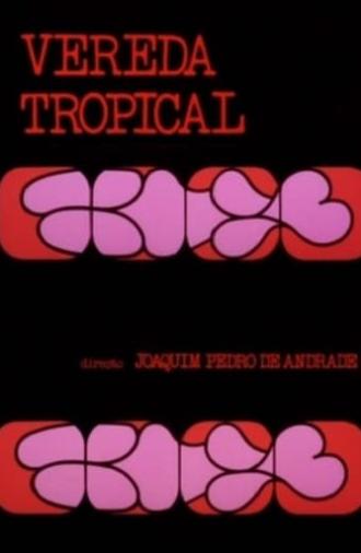 Tropical Paths (1977)