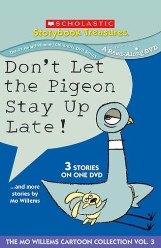 Don't Let the Pigeon Stay Up Late (2011)