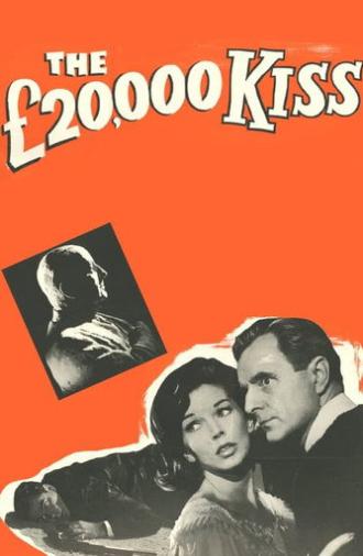 The £20,000 Kiss (1962)