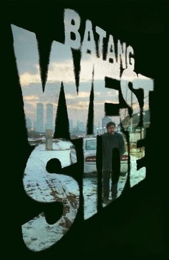 Batang West Side (2001)