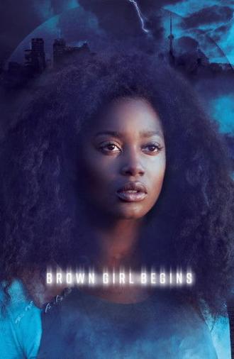 Brown Girl Begins (2017)