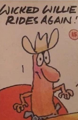 Wicked Willie Rides Again! (1991)