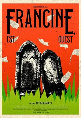Francine, Est-Ouest (2026)