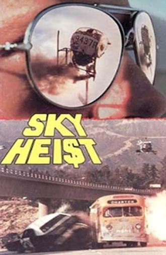 Sky Heist (1975)