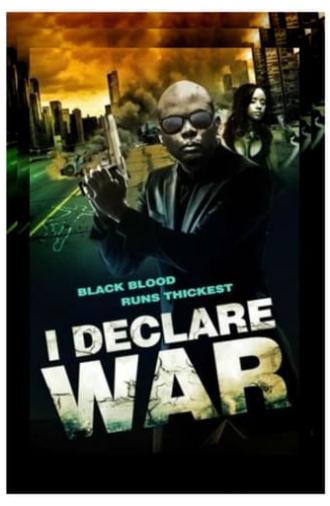 I Declare War (2015)