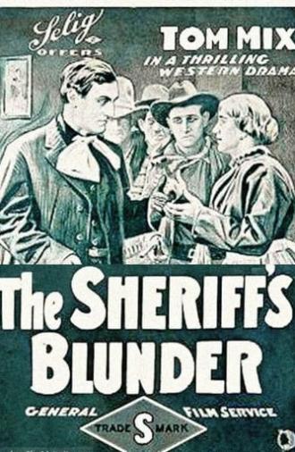 The Sheriff's Blunder (1916)