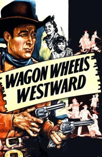 Wagon Wheels Westward (1945)