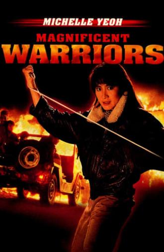 Magnificent Warriors (1987)