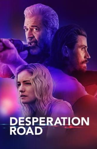 Desperation Road (2023)