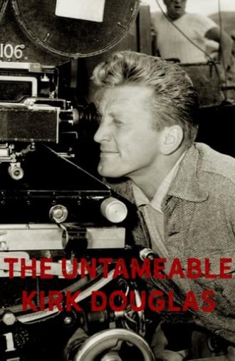 The Untameable Kirk Douglas (2017)