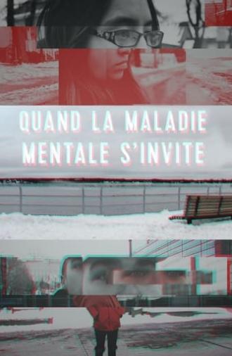 Quand la maladie mentale s'invite (2019)