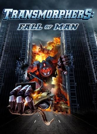 Transmorphers: Fall of Man (2009)