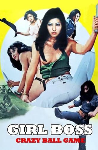 Girl Boss: Crazy Ball Game (1974)