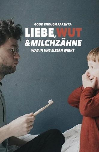 Liebe, Wut & Milchzähne (2023)